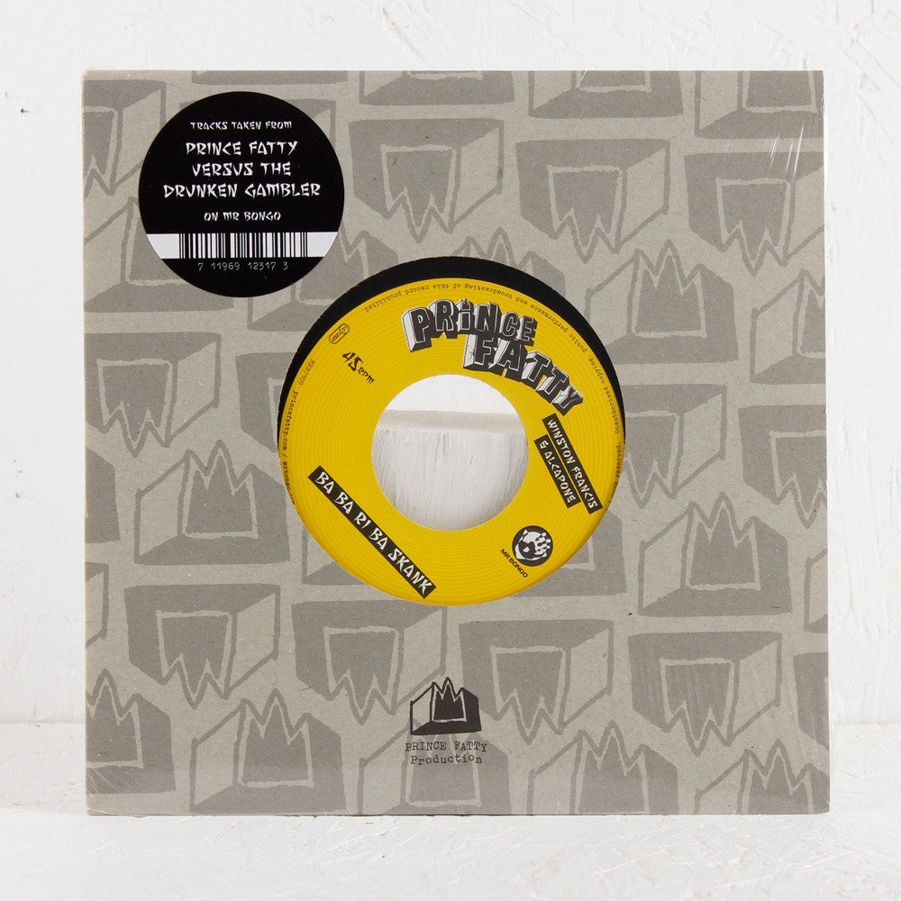 Prince Fatty – Ba Ba Ri Ba Skank b/w I Can't See – 7" Vinyl