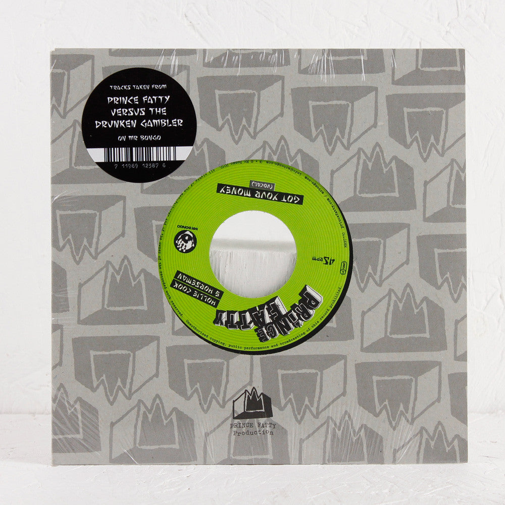 Prince Fatty – Got Your Money ft. Hollie Cook & Horseman – 7" Vinyl