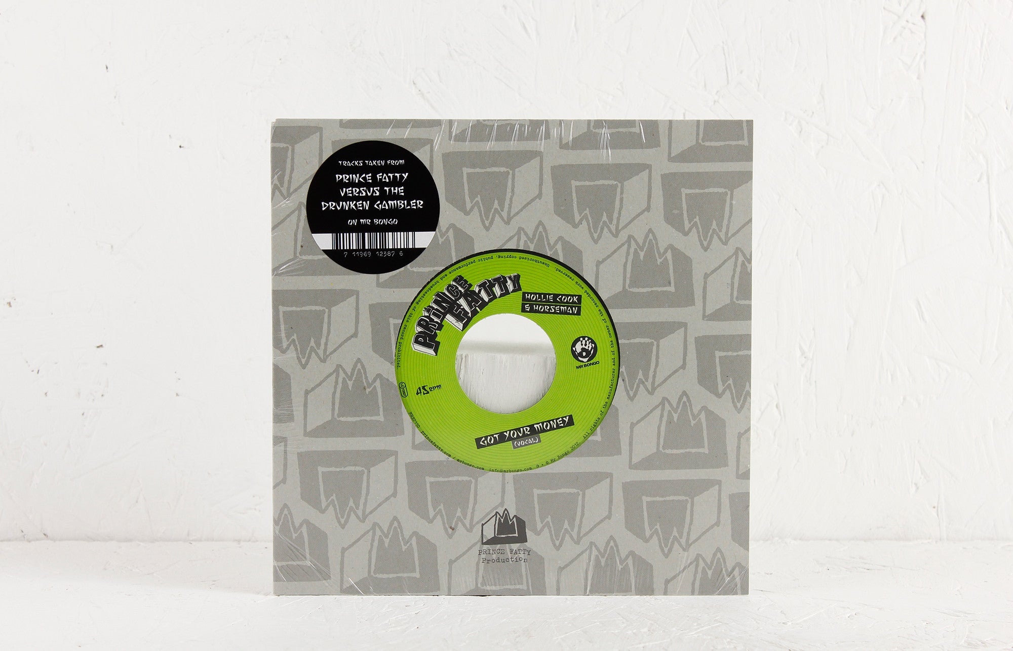Prince Fatty – Got Your Money ft. Hollie Cook & Horseman – 7" Vinyl