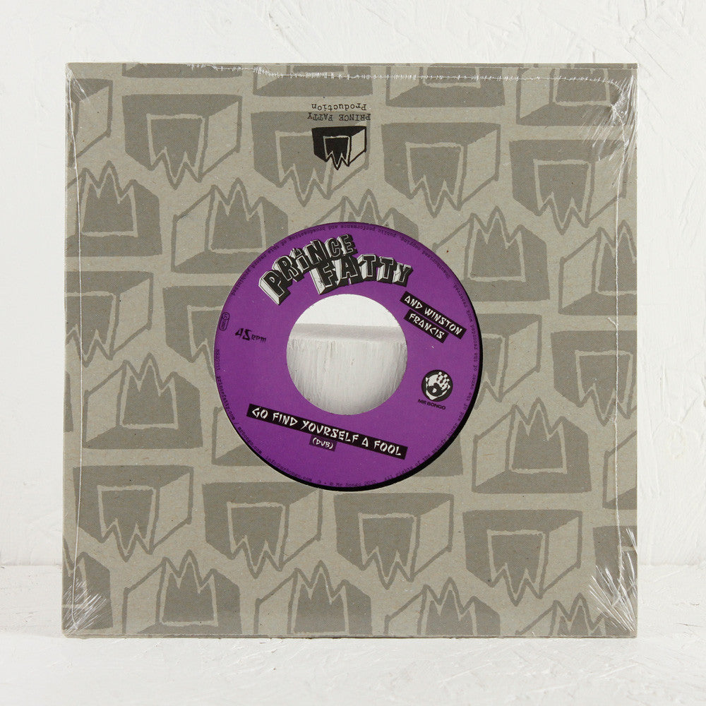 Go Find Yourself A Fool ft. Winston Francis – 7" Vinyl