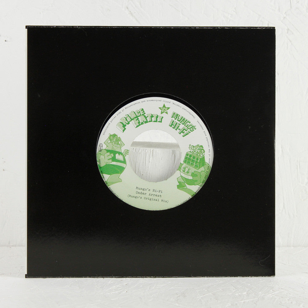 Mungo's Hi Fi – Under Arrest (Prince Fatty Mix) / (Original) – 7" Vinyl