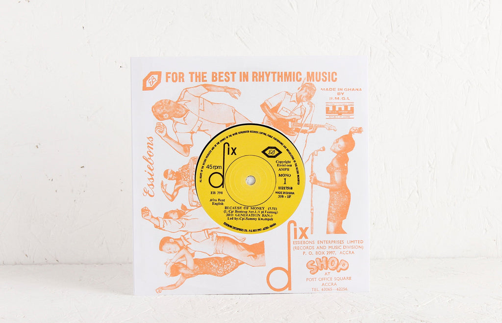 3rd Generation Band – Because Of Money / Obi Ye Saa Wui – 7"