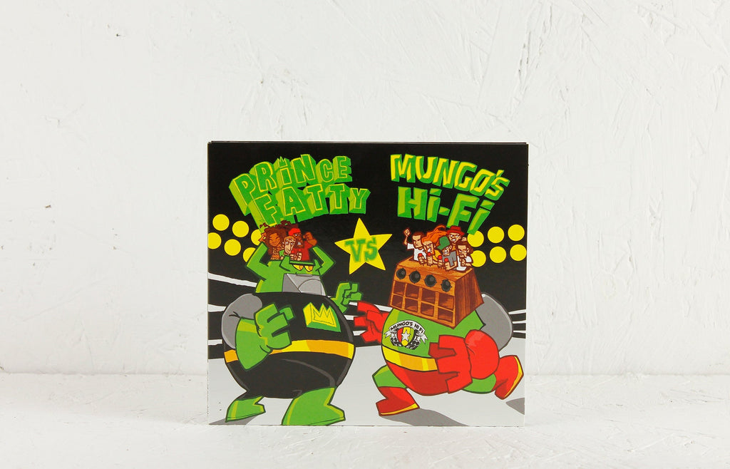 Prince Fatty Vs. Mungo's Hi Fi – Vinyl LP/CD