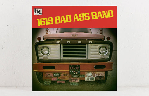 1619 Bad Ass Band – Vinyl LP/CD