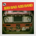 1619 Bad Ass Band – Vinyl LP/CD