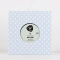 You Gotta Let Go – Vinyl 7"