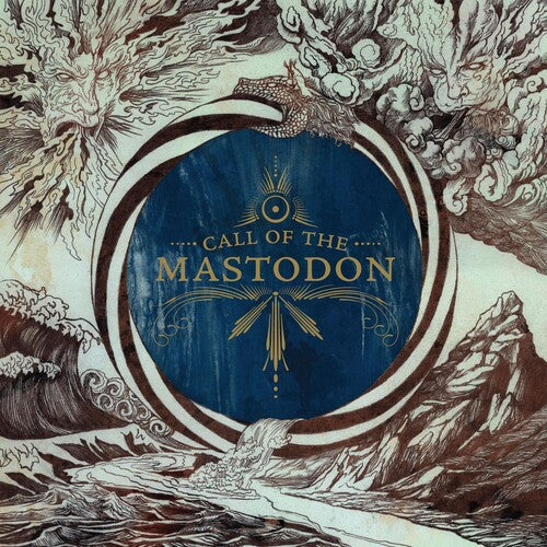 Mastodon — Call Of The Mastodon