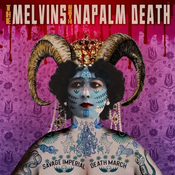 Melvins & Napalm Death — Savage Imperial Death March