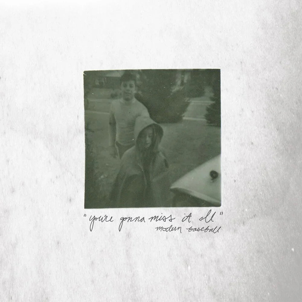 Modern Baseball — You’re Gonna Miss It All