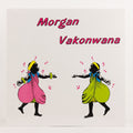 Morgan ‎– Vakonwana – Vinyl 12"