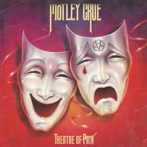 Mötley Crüe — Theatre Of Pain