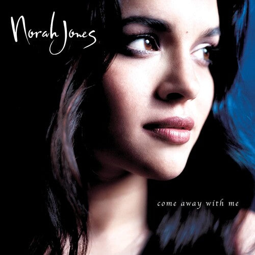 Norah Jones — Come Away With Me (20th Ann)