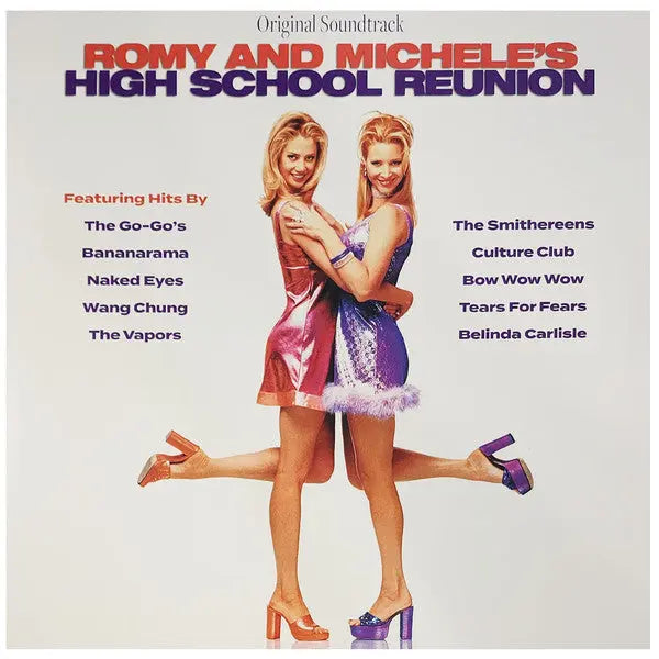 OST — Romy And Michele’s High School Reunion