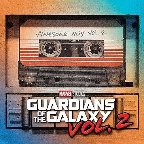 OST — Guardians Of The Galaxy: Awesome Mix Vol. 2