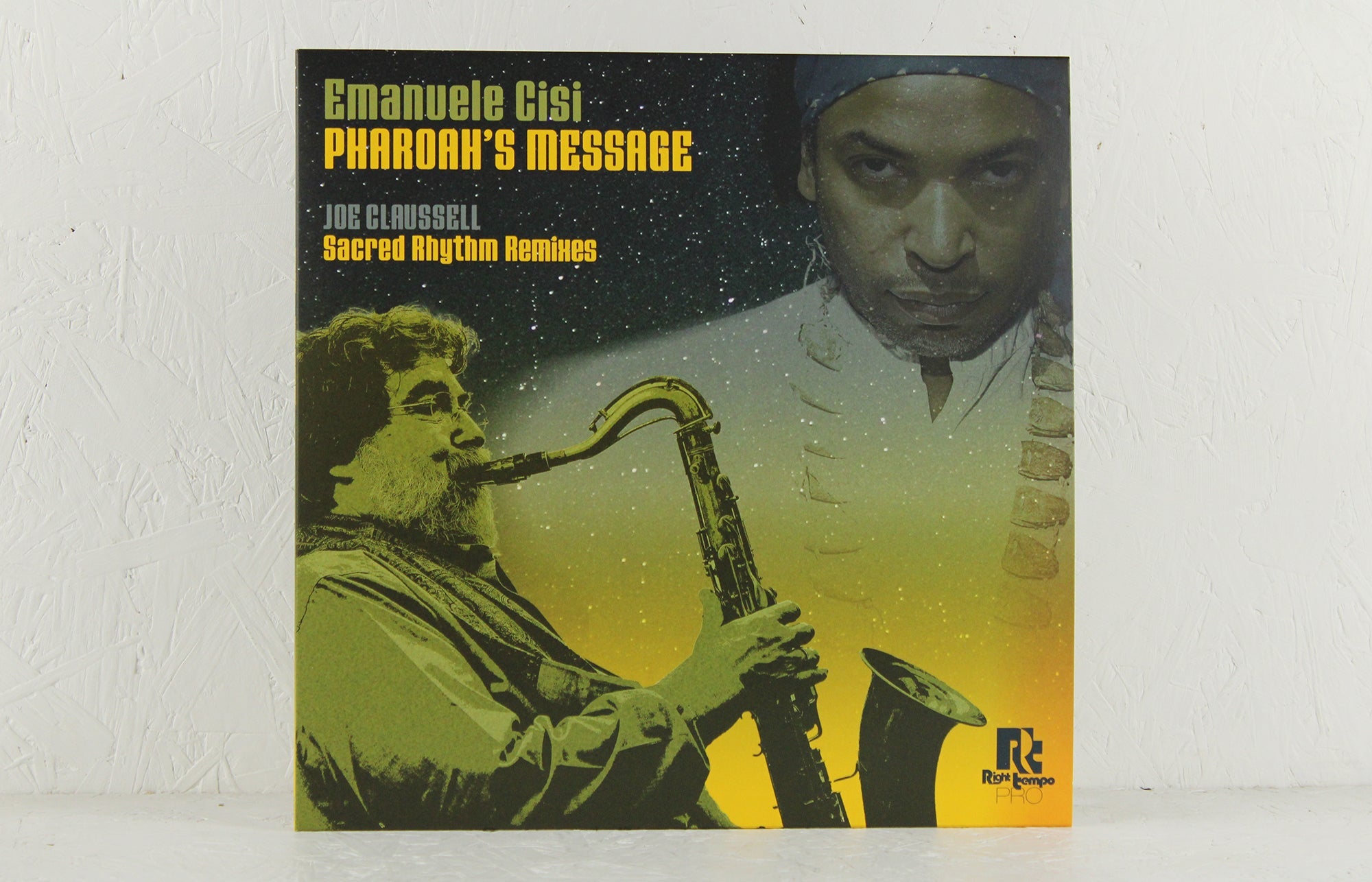 Pharoah's Message (Joe Claussell Sacred Rhythm Remixes) – Vinyl 12"