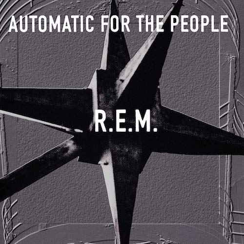 R.E.M. — Automatic For The People
