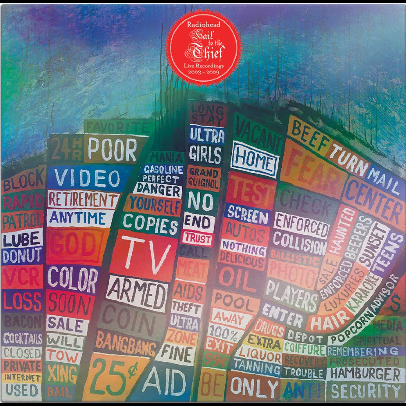 Radiohead — Hail To The Thief (Live Recordings 2003-2009)