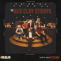 Red Clay Strays — Live At The Ryman (Red 2-LP)