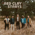Red Clay Strays — Made By These Moments