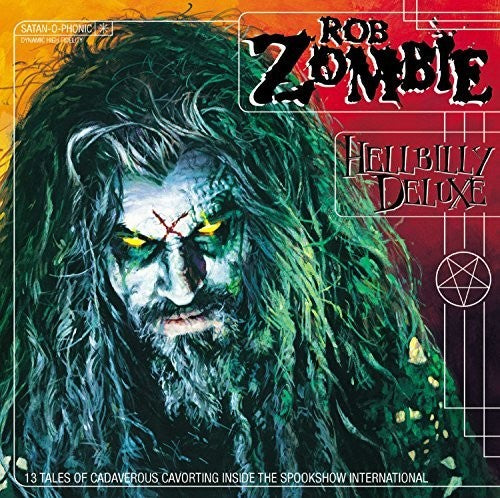 Rob Zombie — Hellbilly Deluxe (IEX)
