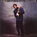 Robert Cray — Strong Persuader