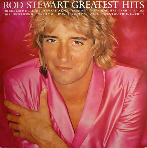 Rod Stewart — Greatest Hits