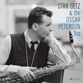 Stan Getz — & The Oscar Peterson Trio
