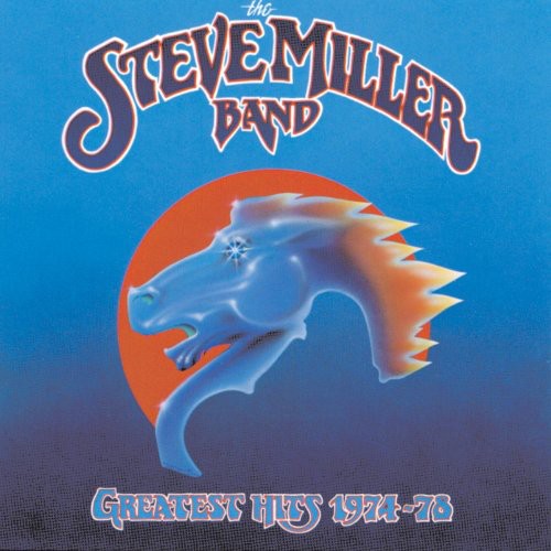 Steve Miller Band — Greatest Hits 1974-78