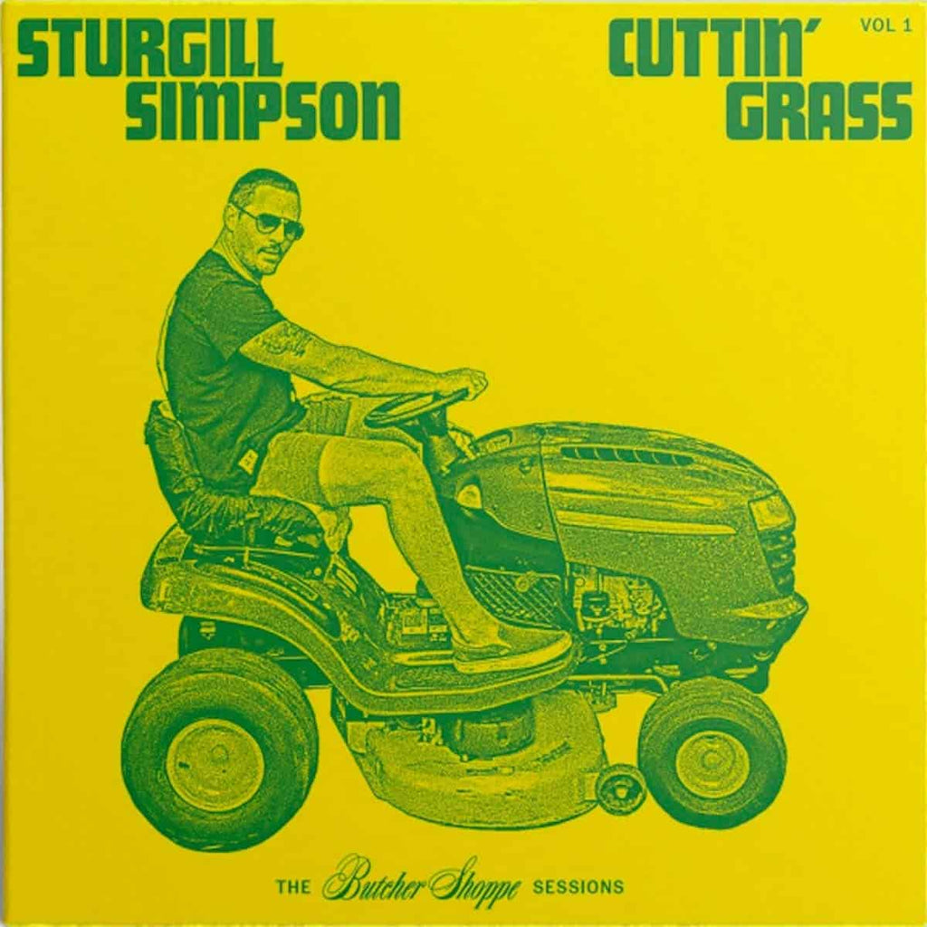 Sturgill Simpson — Cuttin’ Grass Vol. 1: The Butcher Shoppe Sessions (CS)
