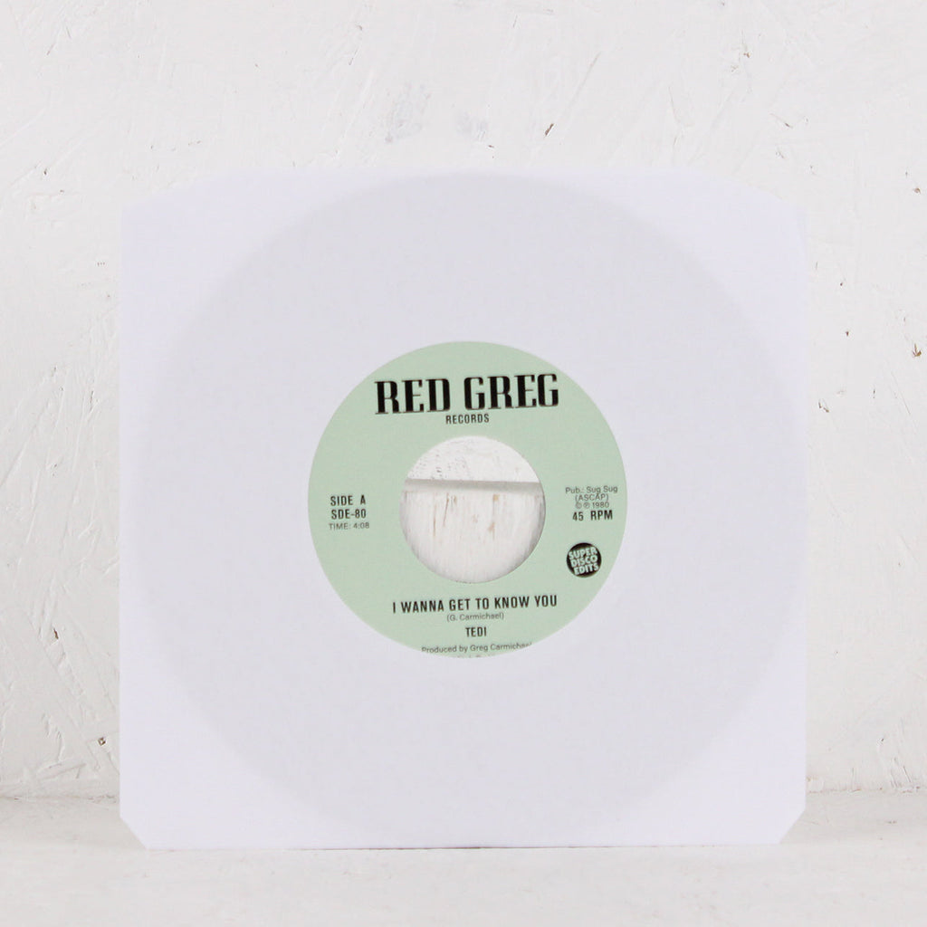 I Wanna Get To Know You – Vinyl 7"