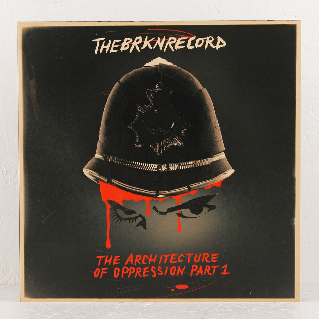 The Architecture Of Oppression Part 1 – Vinyl LP/CD
