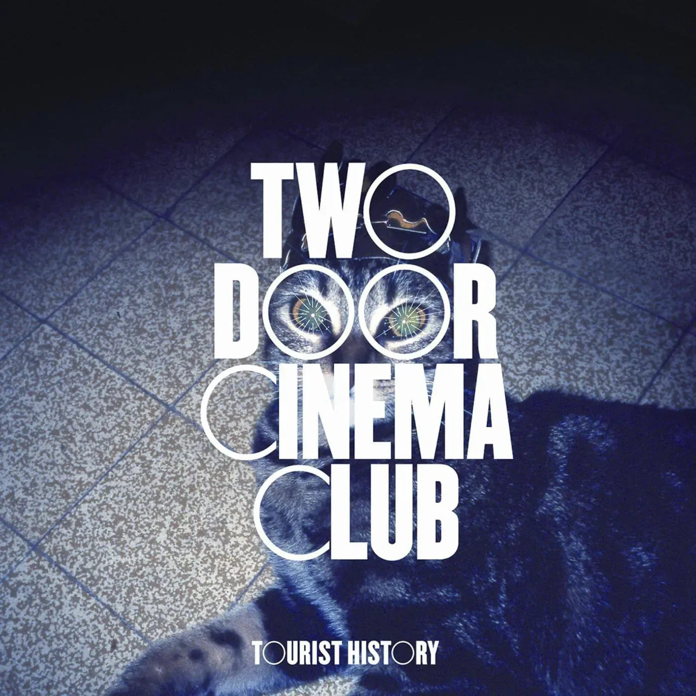 Two Door Cinema Club — Tourist History