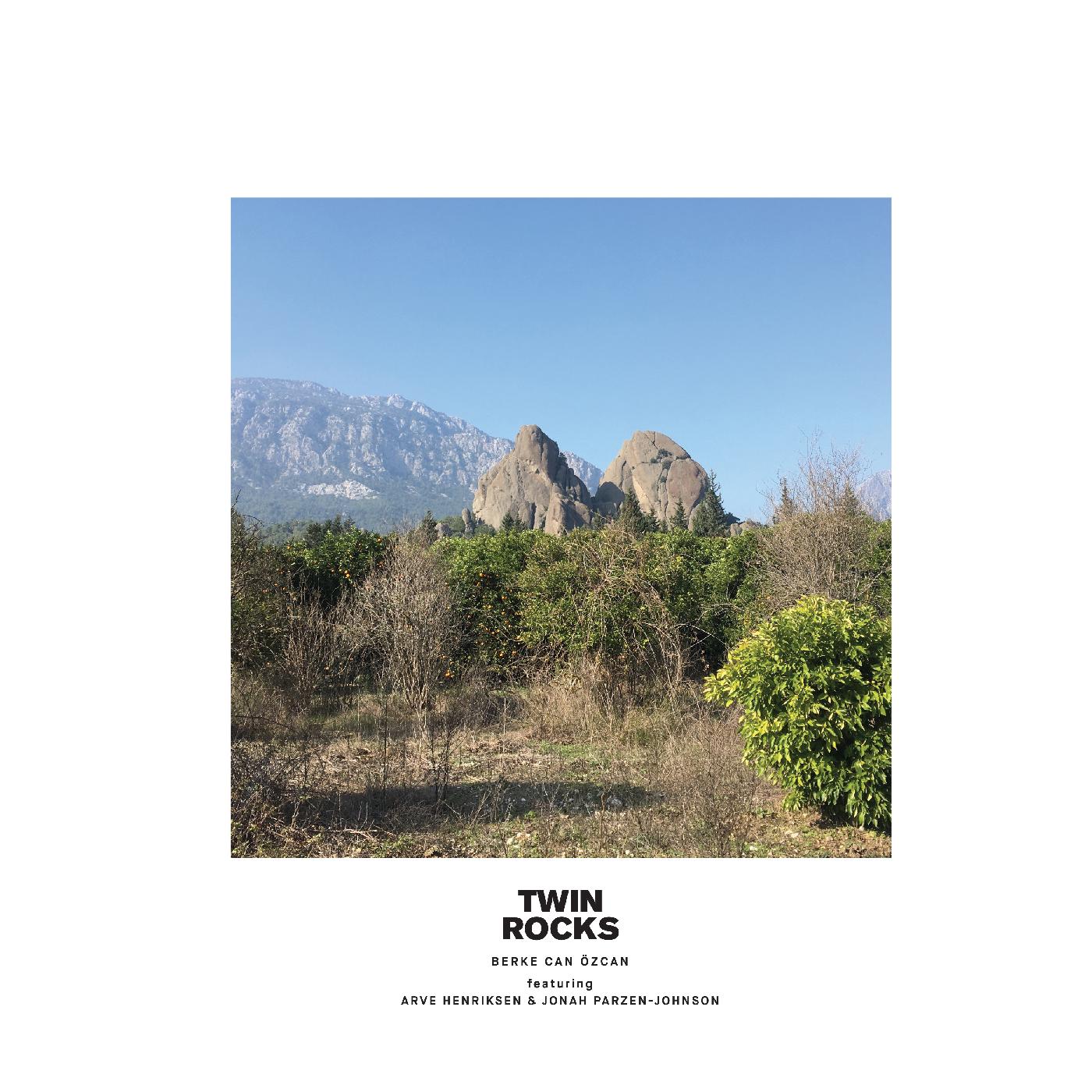 Berke Can ÷zcan - Twin Rocks ((Vinyl))