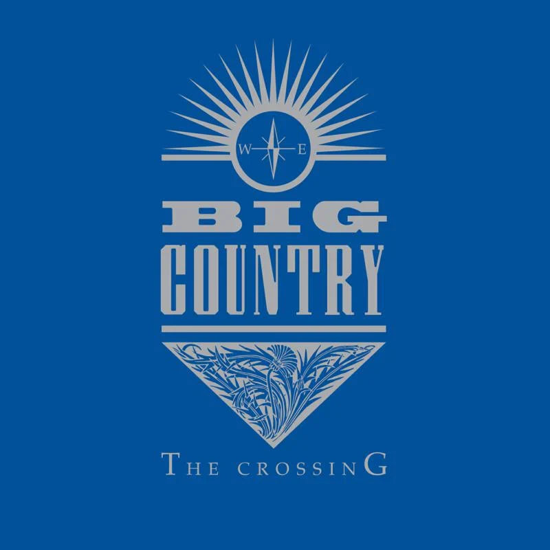 Big Country — The Crossing