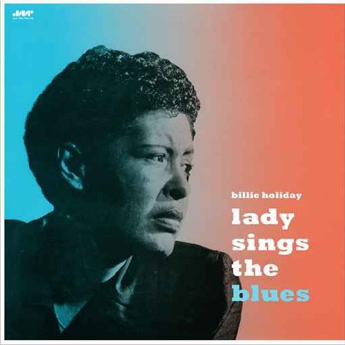 Billie Holiday — Lady Sings The Blues