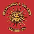BRANT BJORK & THE BROS - Somera Sol ((Vinyl))