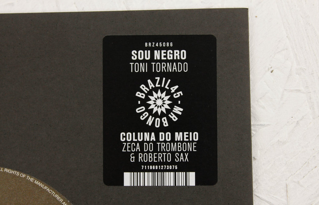 Toni Tornado - 'Sou Negro' / Zeca Do Trombone 'Coluna Do Meio' – Vinyl 7"