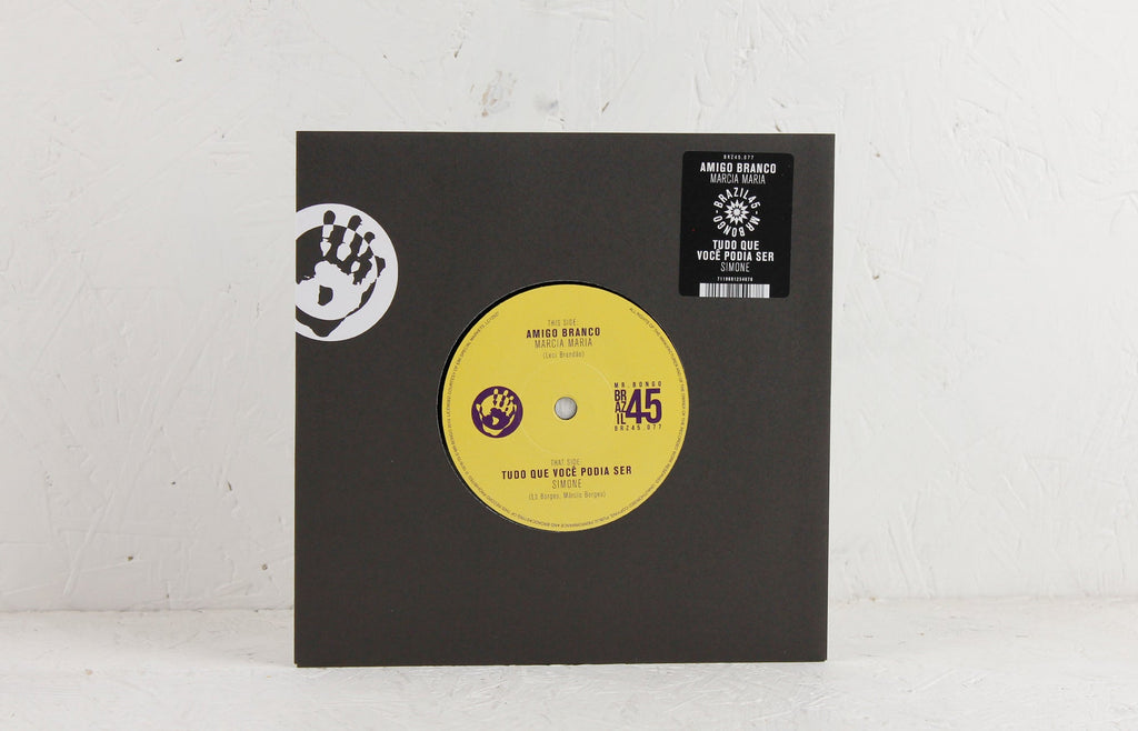 Marcia Maria – Amigo Branco / Simone – Tudo Que Você Odia Ser - Vinyl 7"