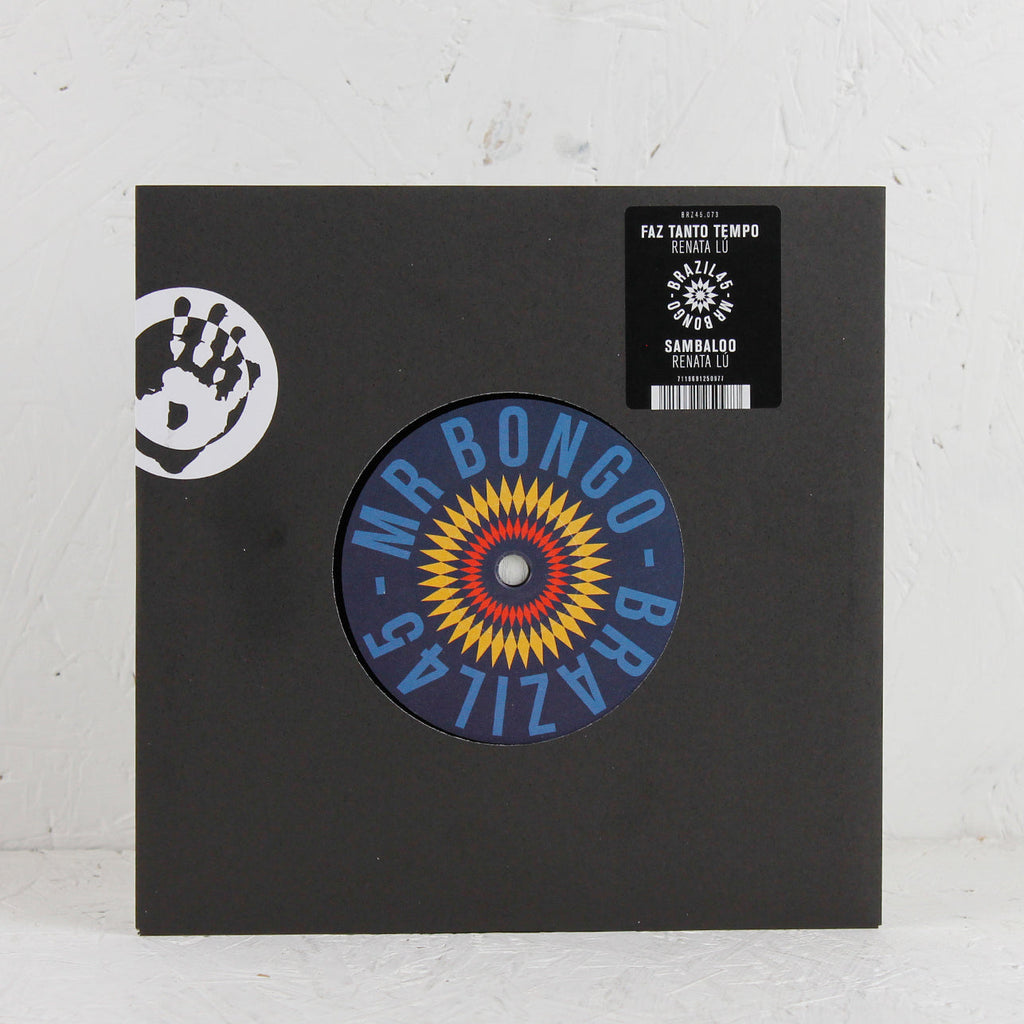 Renata Lú – Faz Tanto Tempo / Renata Lú - Sambaloo - Vinyl 7"