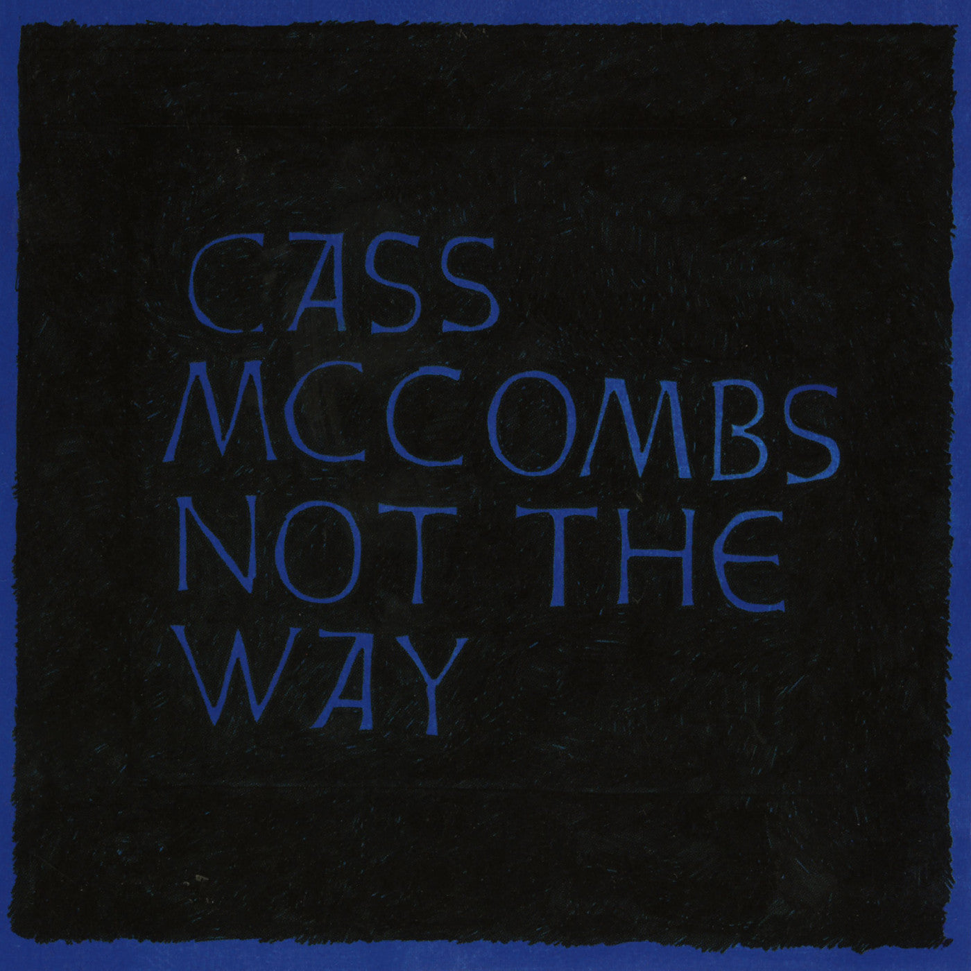 Cass McCombs - Not The Way ((Vinyl))