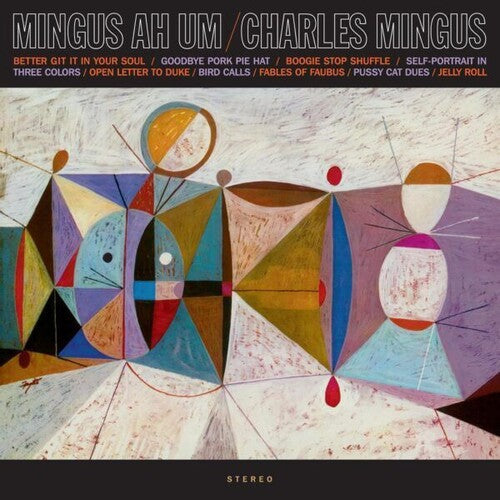 Charles Mingus — Mingus Ah Um