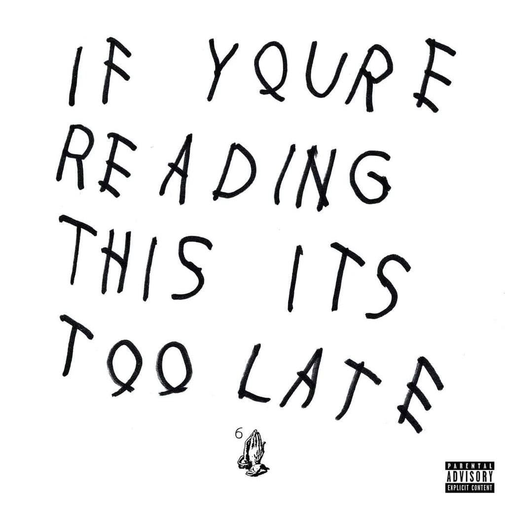 Drake — If You’re Reading This It’s Too Late (2-LP)