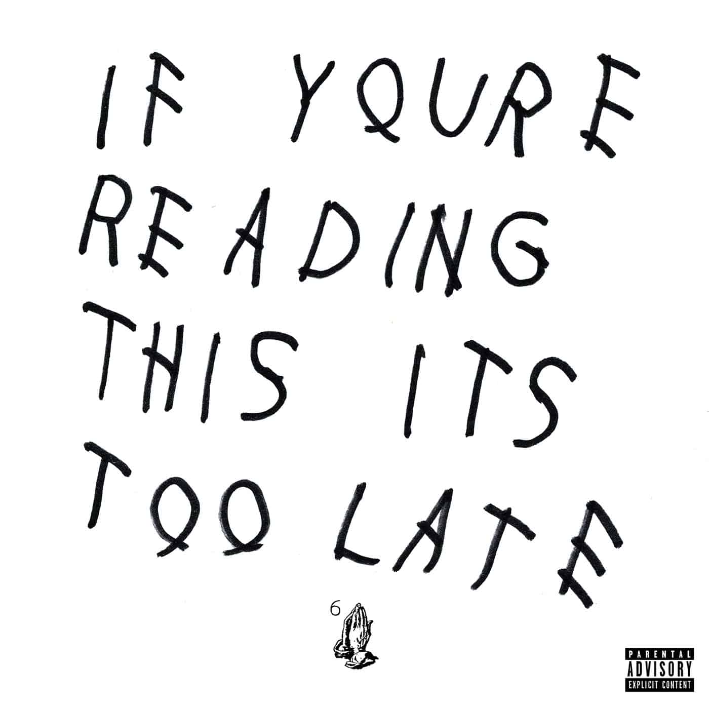 Drake — If You’re Reading This It’s Too Late (2-LP)