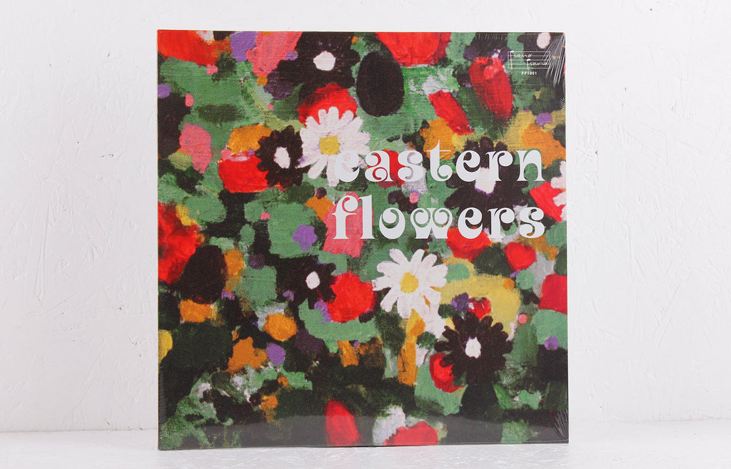 Eastern Flowers – Vinyl LP