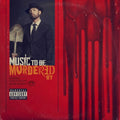 Eminem — Music To Be Murdered By (2-LP)