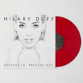 Hilary Duff - Breathe In. Breathe Out. (Staff Pick)
