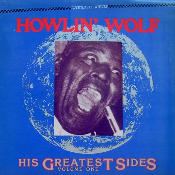 Howlin’ Wolf — His Greatest Sides Vol. 1