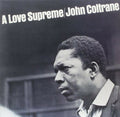 John Coltrane — A Love Supreme