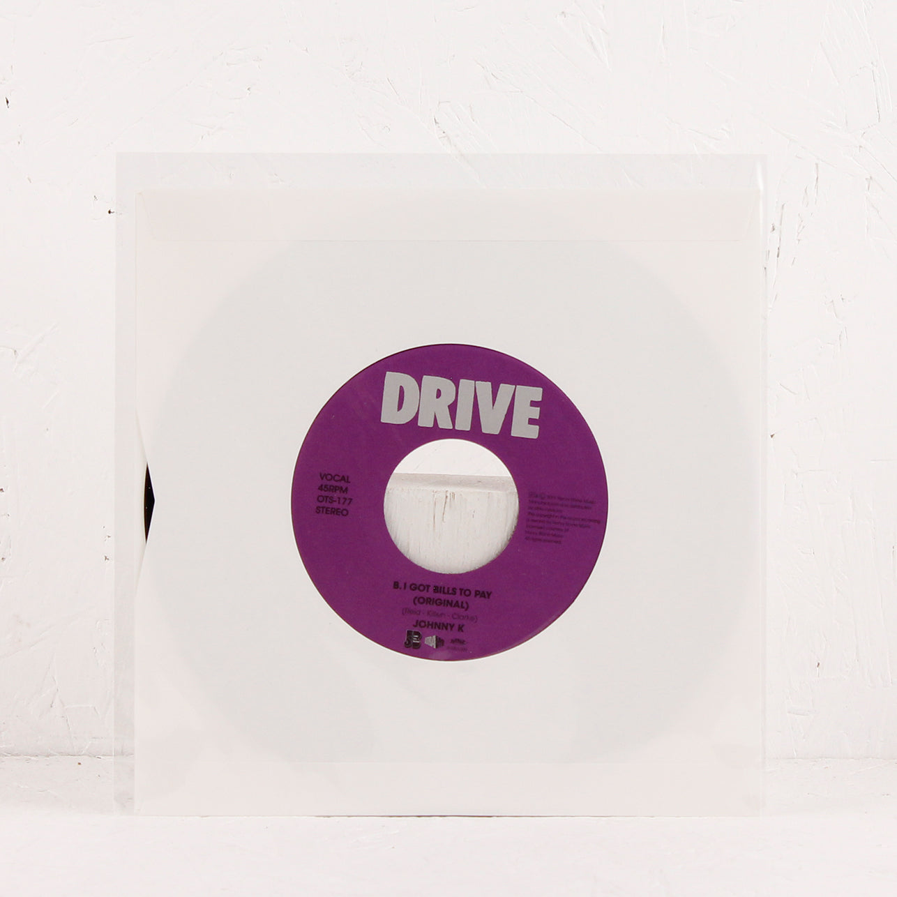I Got Bills To Pay – Vinyl 7"