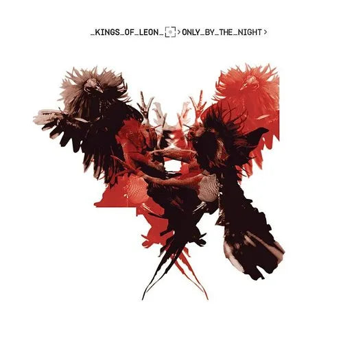Kings Of Leon — Only By the Night